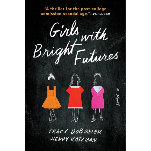 Girls with Bright Futures - Paperback
