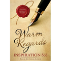 Warm Regards Inspiration 365 - Paperback
