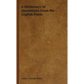 A Dictionary of Quotations From the English Poets