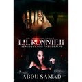 Lil' Ronnie: Jealousy And Fast Deaths - Part 2 - Paperback