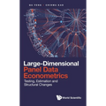 Large-Dimensional Panel Data Econometrics - Hardcover