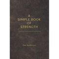 A Simple Book of Strength - Paperback
