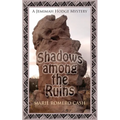 Shadows Among the Ruins - Paperback