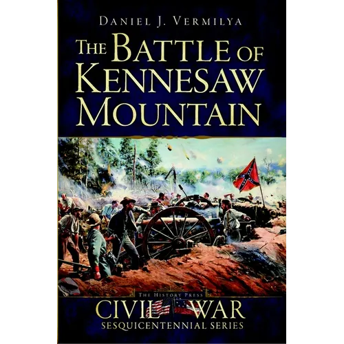 The Battle of Kennesaw Mountain