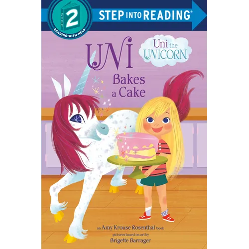 Uni Bakes a Cake (Uni the Unicorn) - Paperback