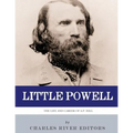 Little Powell: The Life and Career of A.P. Hill