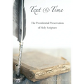 Text and Time: The Providential Preservation of Holy Scripture - Hardcover