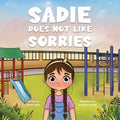 Sadie Does Not Like Sorries - Paperback