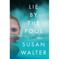 Lie by the Pool - Paperback
