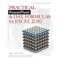 Practical PowerPivot & DAX Formulas for Excel 2010 - Paperback