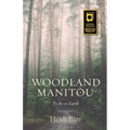 Woodland Manitou - Paperback