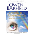 Saving the Appearances: A Study in Idolatry - Paperback
