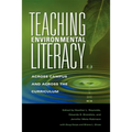 Teaching Environmental Literacy: Across Campus and Across the Curriculum - Paperback