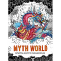 Myth World: Fantastical Beasts to Color and Explore - Paperback