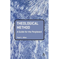 Theological Method: A Guide for the Perplexed - Paperback