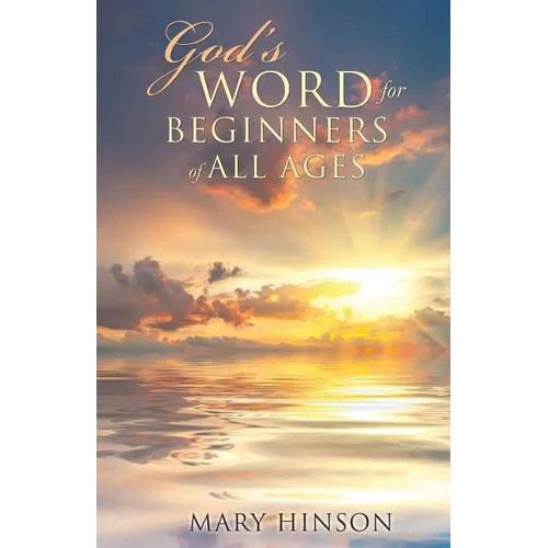 God's Word for Beginners of All Ages - Paperback