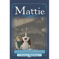 Mattie: Life at Paddock Mansion - Paperback