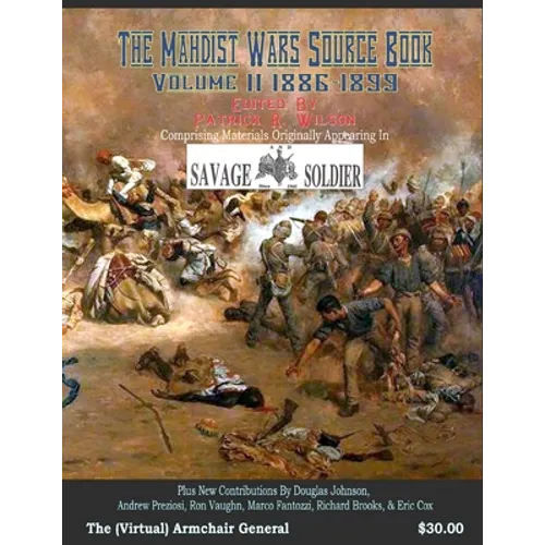 The Mahdist Wars Source Book: Vol. 2 - Paperback