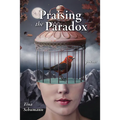Praising the Paradox - Paperback