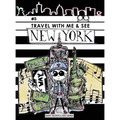 Travel with Me & See New York - Hardcover