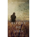 Before he Sees (A Mackenzie White Mystery-Book 2) - Hardcover