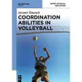 Coordination Abilities in Volleyball - Hardcover