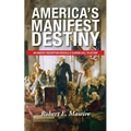America's Manifest Destiny: An Ancient Inscription Reveals a Clarion Call to Action
