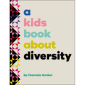 A Kids Book about Diversity - Hardcover