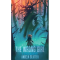 The Wrong Girl & Other Warnings - Paperback