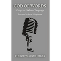 God of Words: Essays on God and Language - Hardcover