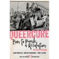 Queercore: How to Punk a Revolution: An Oral History - Paperback