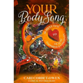Your BodySong: 18 minutes to Health, Happiness and Longevity - Paperback