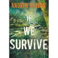 If We Survive - Paperback