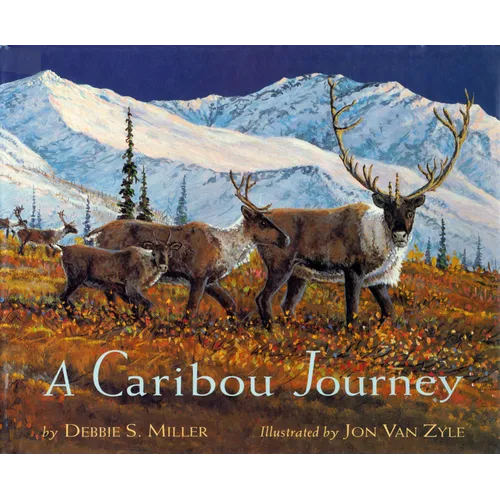 Caribou Journey - Hardcover
