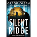 Silent Ridge - Paperback