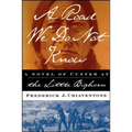 A Road We Do Not Know: A Novel of Custer at Little Bighorn