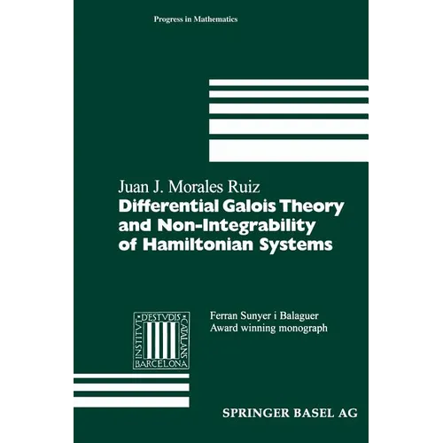 Differential Galois Theory and Non-Integrability of Hamiltonian Systems - Paperback