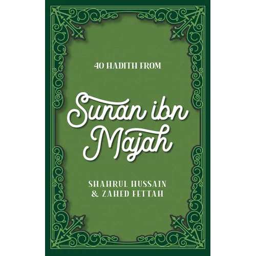 40 Hadith from Sunan Ibn Majah - Paperback