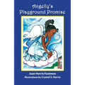 Angelly's Playground Promise - Hardcover