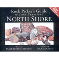 Rock Pickers Guide to Lake Superior's North Shore - Paperback