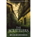 The Scuttlers - Paperback