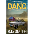 Dang: A Humorous Mystery - Paperback