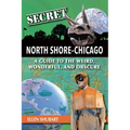 Secret North Shore Chicago - Paperback