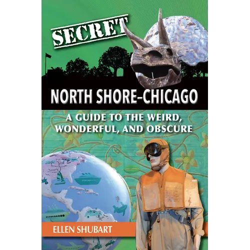 Secret North Shore Chicago - Paperback