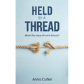 Held by a Thread - Paperback