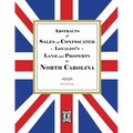 Sales of Confiscated LOYALISTS Land and Property in North Carolina