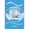 Turning Back the Pages of Time Volume II