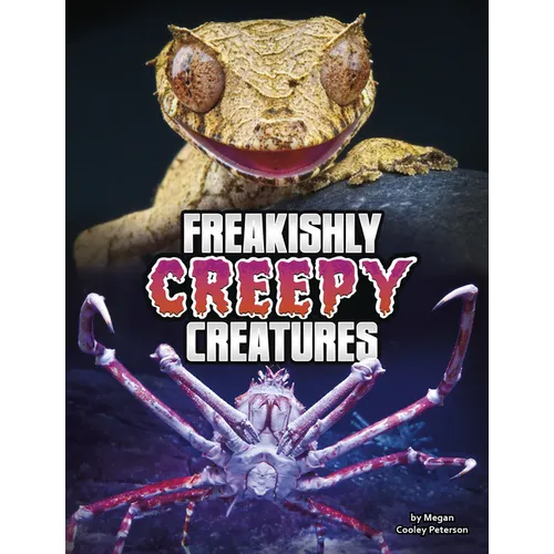 Freakishly Creepy Creatures - Paperback
