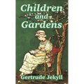 Children and Gardens - Paperback