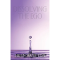 Dissolving the Ego - Paperback